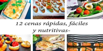 cenas rápidas, fáciles y nutritivas